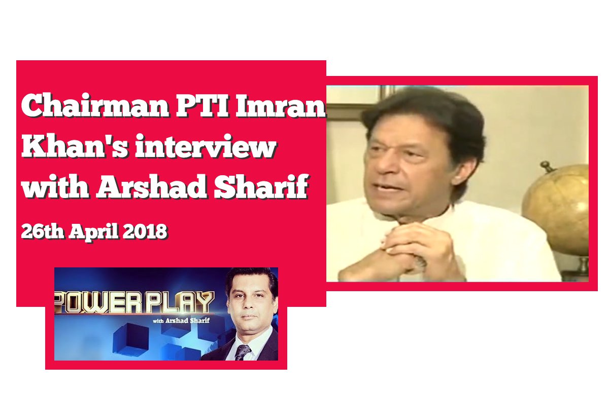 imran-khan-interview-arshad-sharif-26th-april-2018