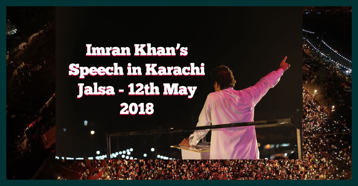 imran-khan-speech-karachi-12-may-2018