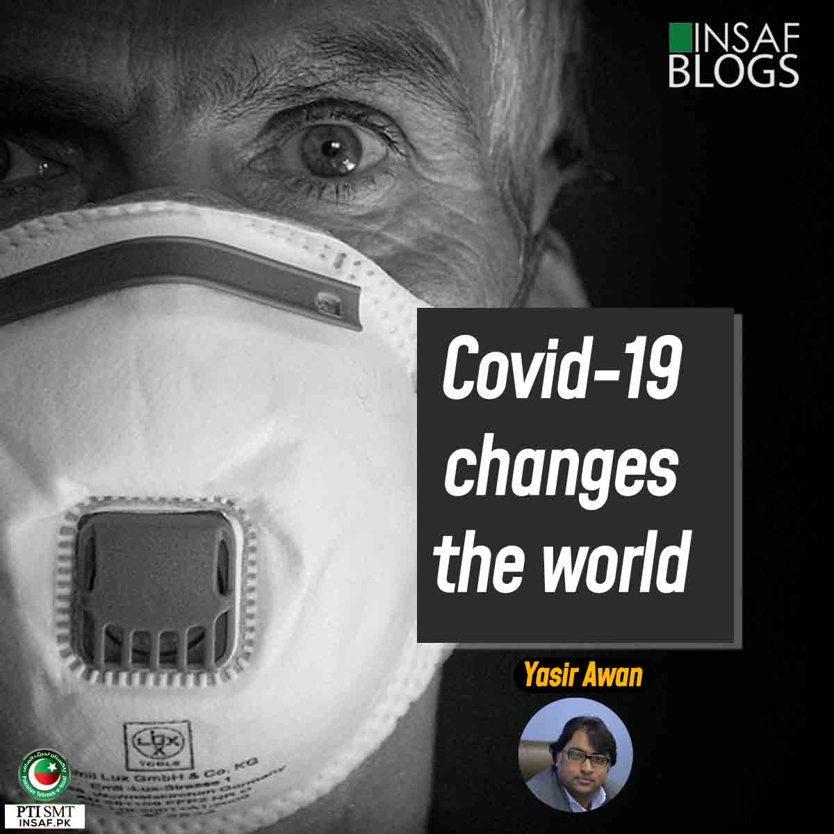 Covid-19 changes the world - Insaf Blog