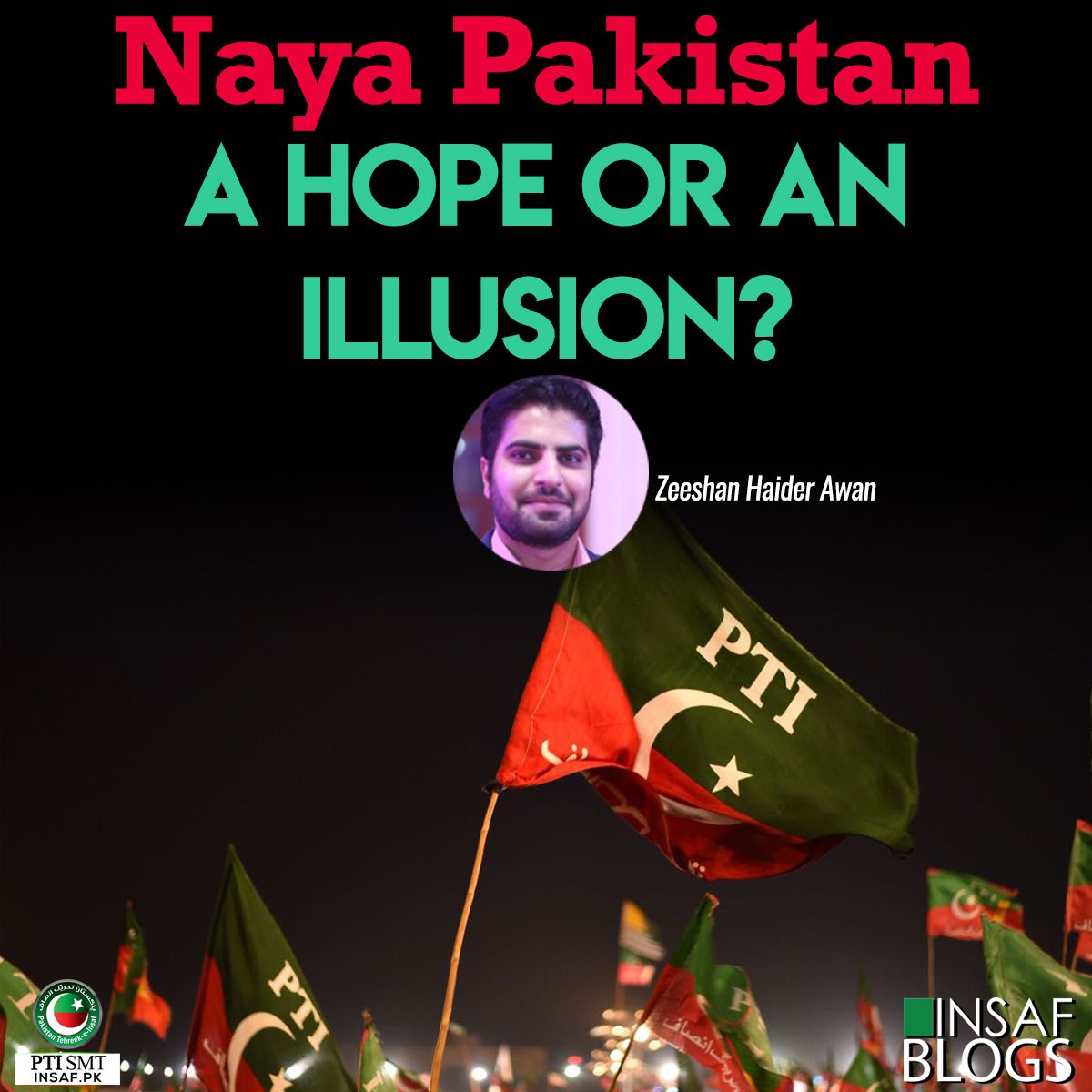 Naya-Pakistan-hope-or-illusion-insaf-blog