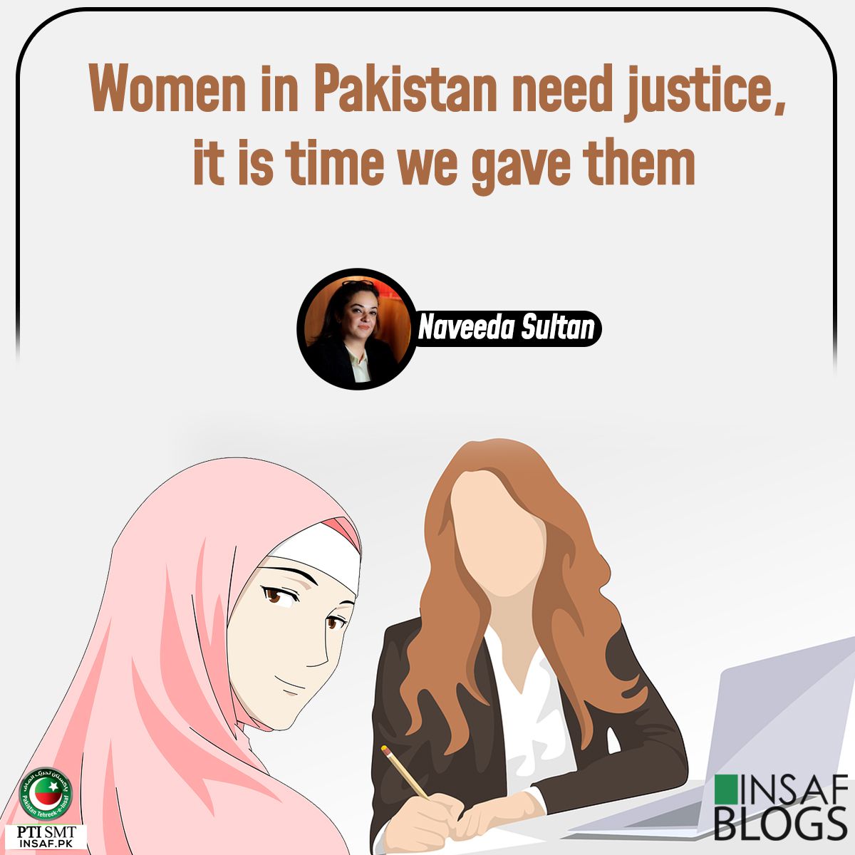 Women in Pakistan need justice, it is time we gave them