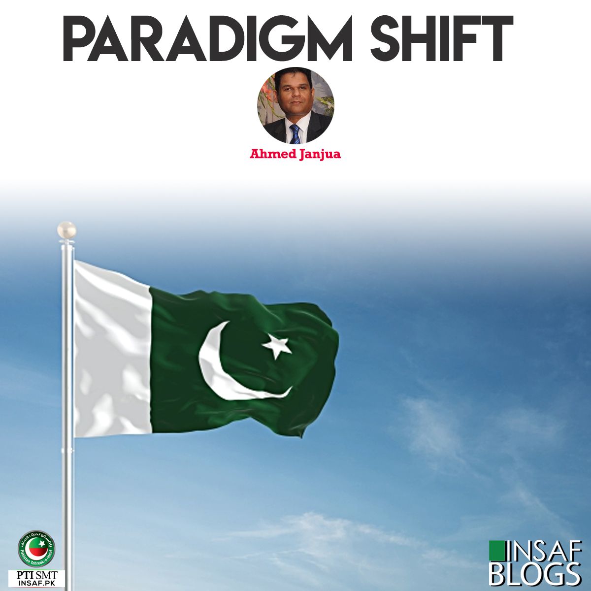 paradigm-shift-insaf-blog-ahmed-janjua