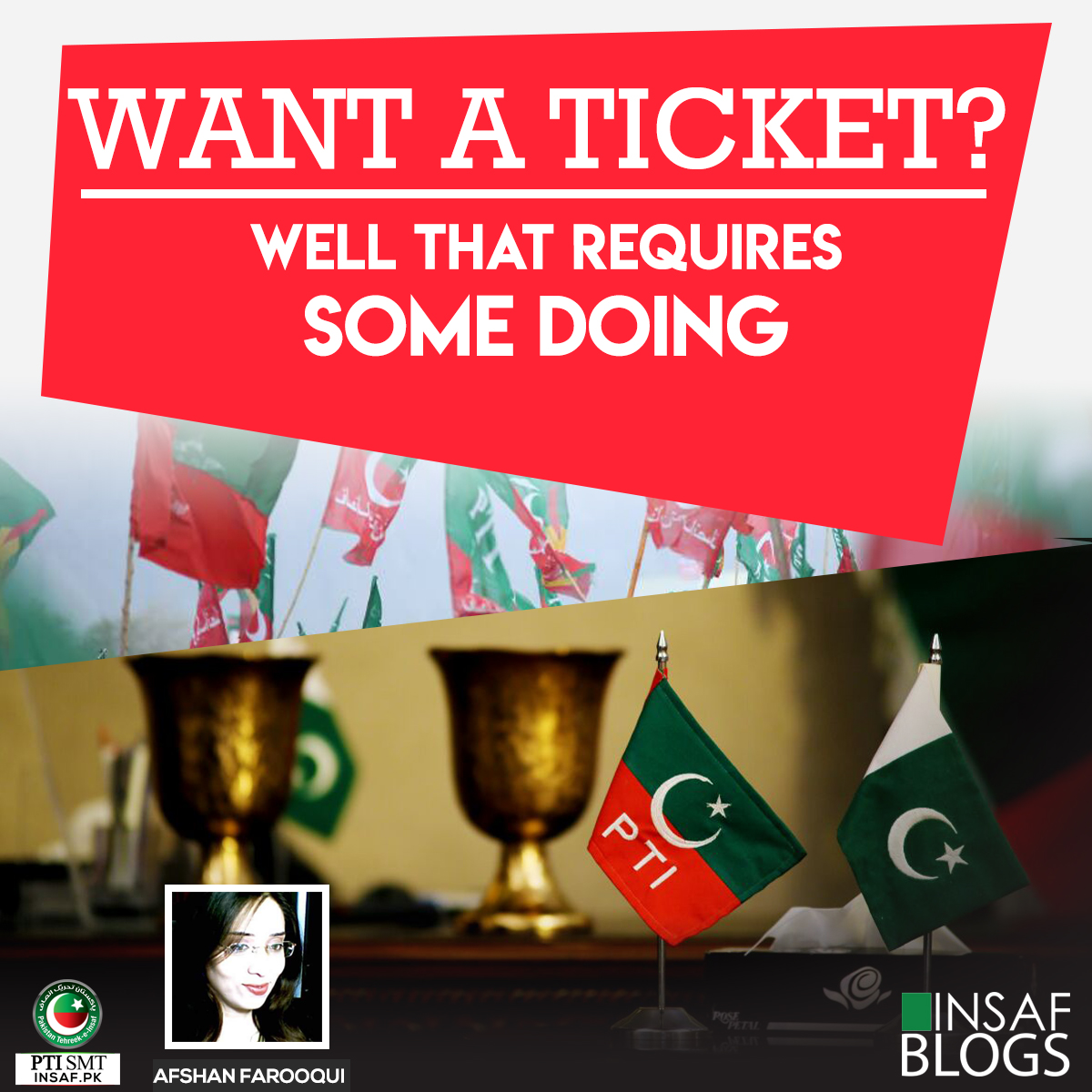 want-ticket-afshan-farooqi-insaf-blog